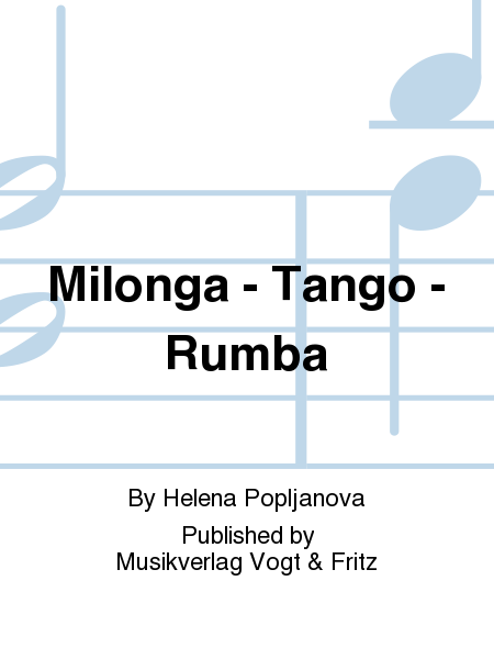 Milonga - Tango - Rumba