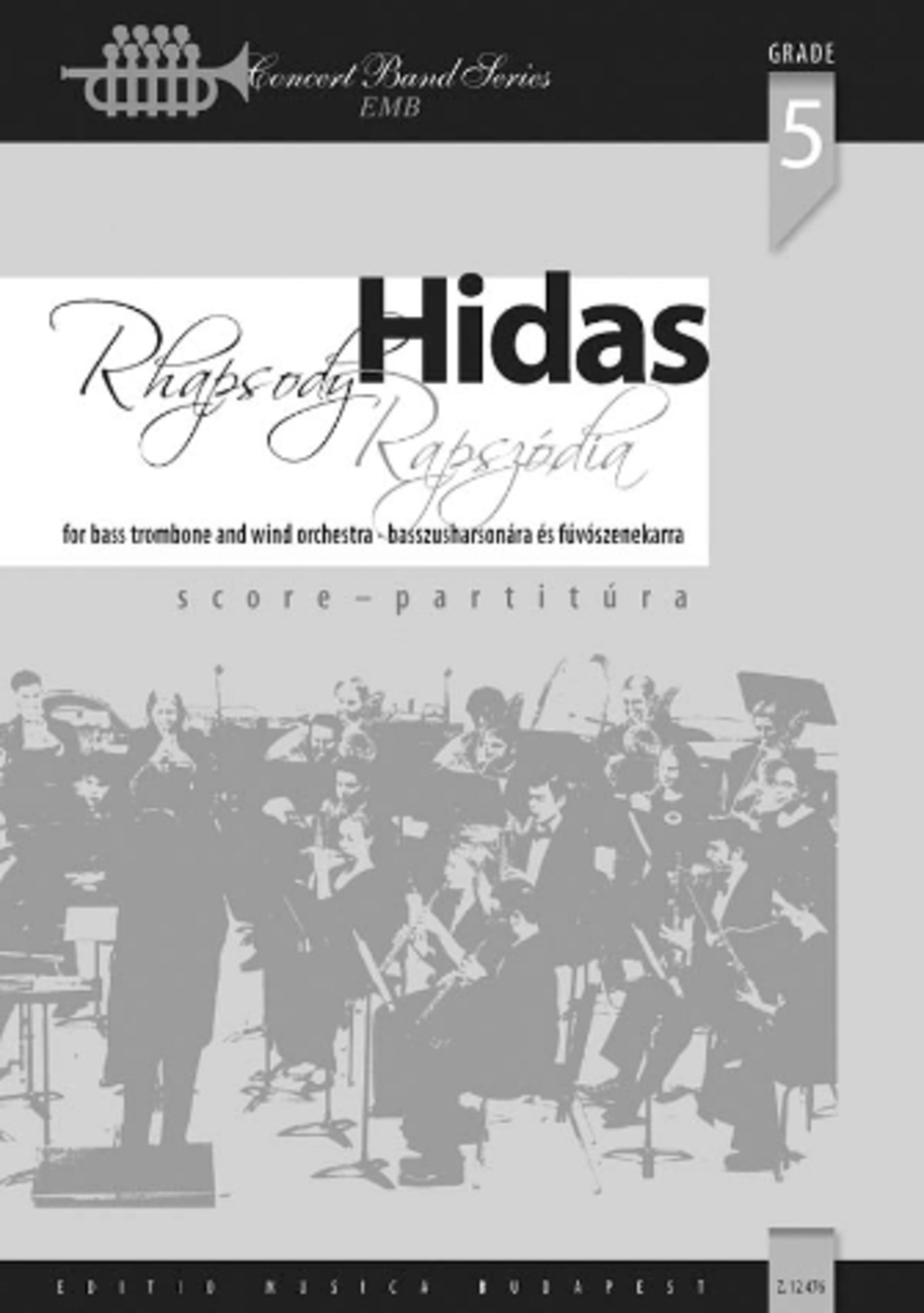 Frigyes Hidas: Rhapsody for Bass Trombone and Wind Band