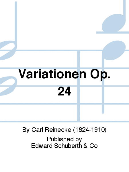 Variationen Op. 24