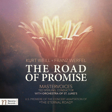 Kurt Weill: The Road of Promise