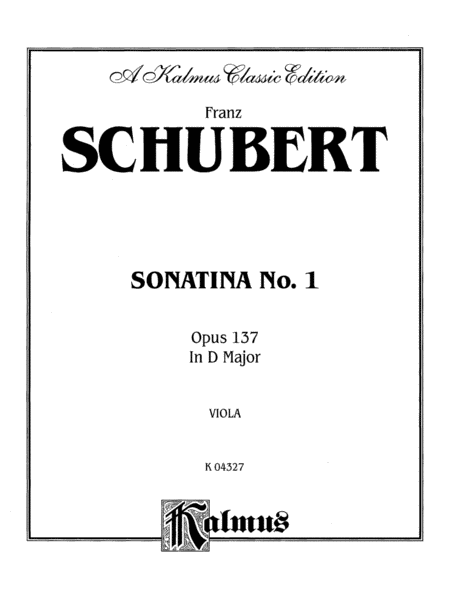 Schubert: Sonatina No. 1 in D Major, Op. 137