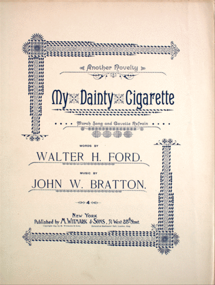 Another Novelty. My Dainty Cigarette. March Song and Gavotte Refrain Voice scores gallery preview page 1