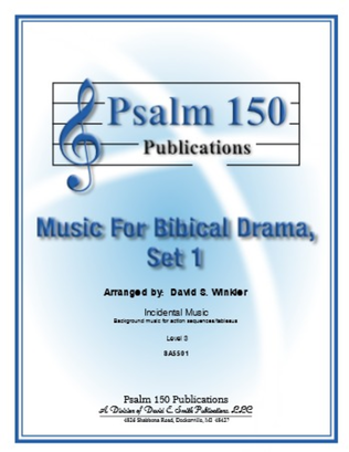 Music for Biblical Drama, Set 1