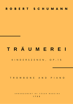 Book cover for Traumerei by Schumann - Trombone and Piano (Full Score and Parts)