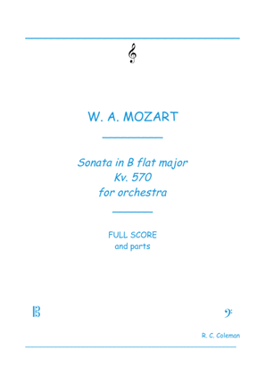 Mozart Sonata kv. 570 for Orchestra