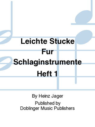 Book cover for Leichte Stucke fur Schlaginstrumente Heft 1
