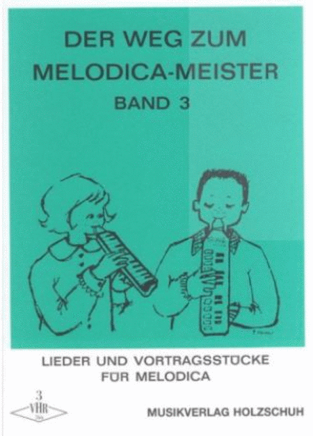 Der Weg zum Melodica-Meister 3