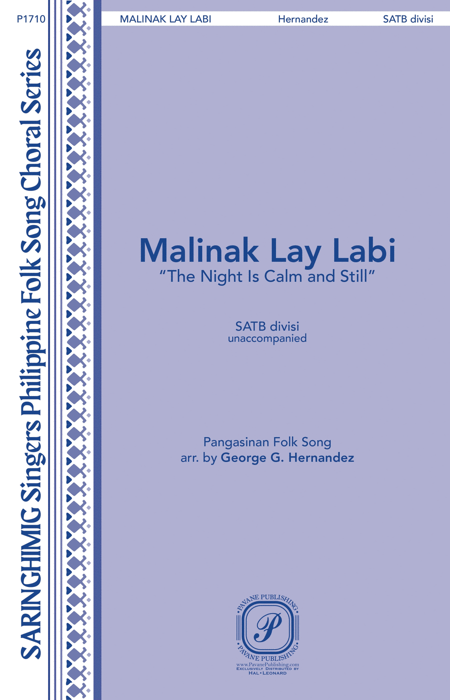 Malinak Lay Labi "The Night Is Calm and Still"