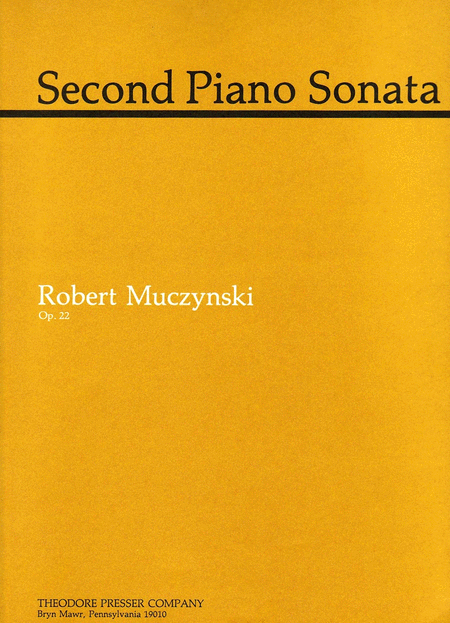 Robert Muczynski : Second Piano Sonata