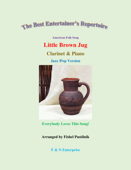 "Little Brown Jug" for Clarinet and Piano (with Improvisation) image number null