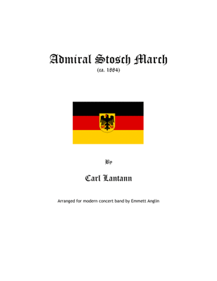 Admiral Stosch March by Carl Lattan - Concert Band