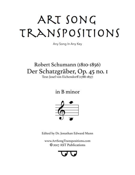 SCHUMANN: Der Schatzgräber, Op. 45 no. 1 (transposed to B minor)