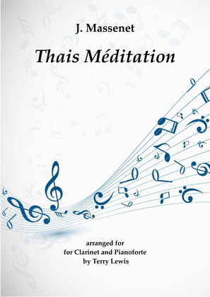 Book cover for Meditation from Thais arranged for Clarinet in Bb and Piano