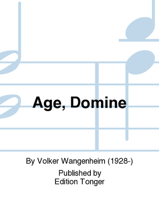 Age, Domine