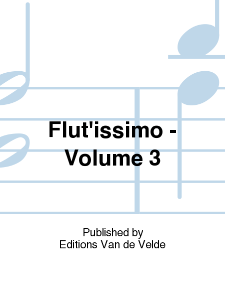 Flut'issimo - Volume 3