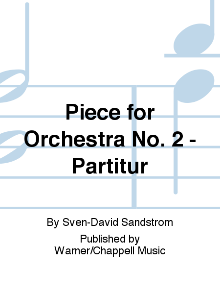 Piece for Orchestra No. 2 - Partitur