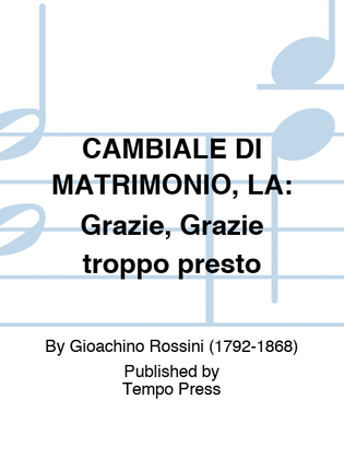 CAMBIALE DI MATRIMONIO, LA: Grazie, Grazie troppo presto