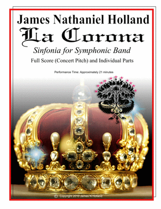 La Corona, Sinfonia for Symphonic Band (Full Score and Parts)