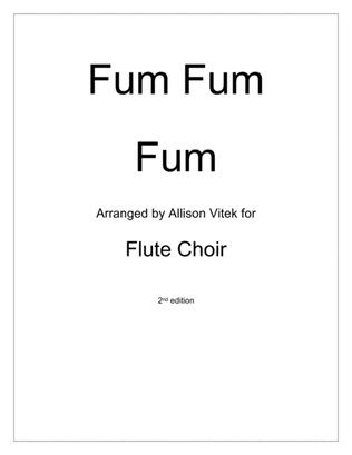 Fum Fum Fum: for Flute Choir