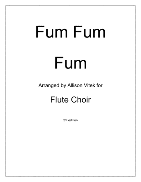 Fum Fum Fum: for Flute Choir image number null