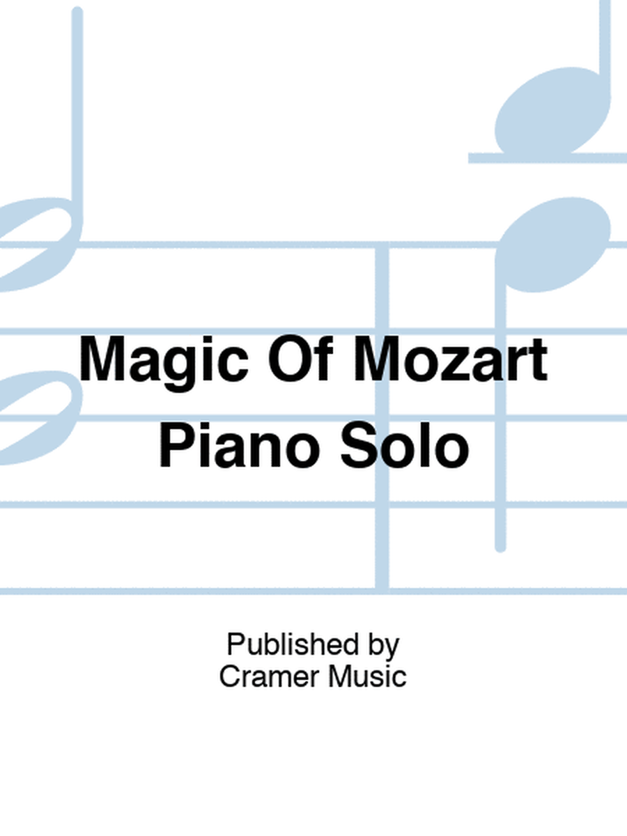Magic Of Mozart Piano Solo