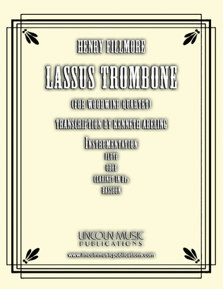 Lassus Trombone (for Woodwind Quartet)