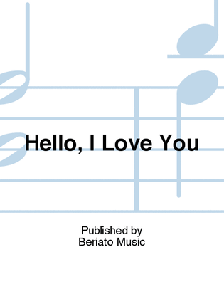 Book cover for Hello, I Love You
