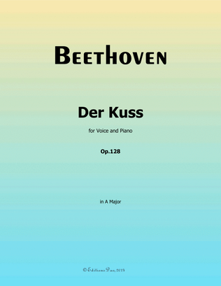 Der Kuss, by Beethoven, in A Major