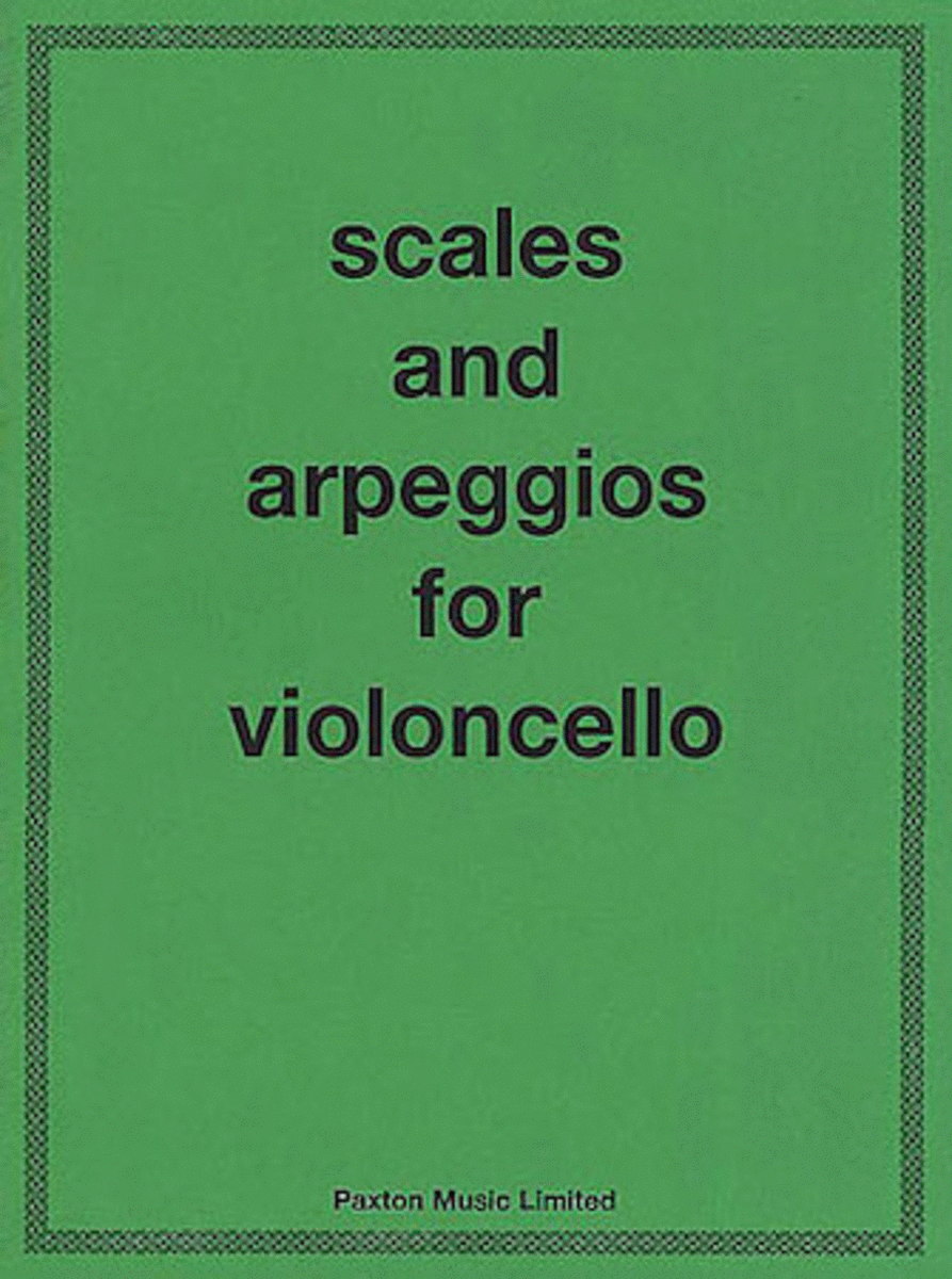 Scales and Arpeggios for Violoncello