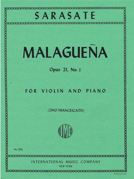 Sarasate - Malaguena Op 21 No 1 Violin/Piano Ed Francescatti