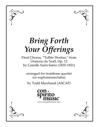 Book cover for Bring Forth Your Offerings - trombone quartet (or euphoniums/tuba)