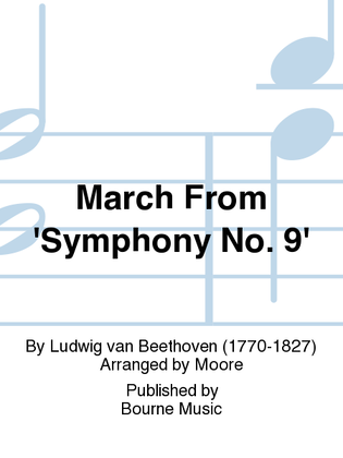 March From 'Symphony No. 9'