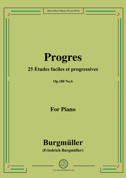 Burgmüller-25 Études faciles et progressives, Op.100 No.6,Progres image number null