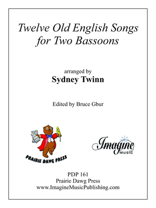 Book cover for Twelve Old English Songs for Two Bassoons