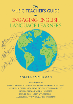 Book cover for The Music Teacher's Guide to Engaging English Language Learners