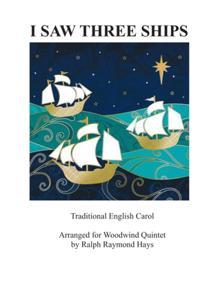 Book cover for I Saw Three Ships (Come Sailing In) for woodwind quintet