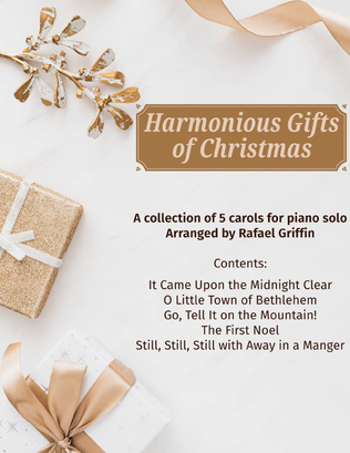 Book cover for Harmonious Gifts of Christmas: a book collection of 5 carols for piano solo
