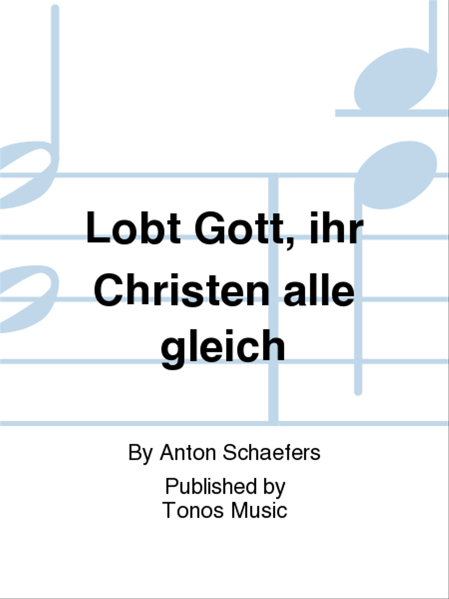 Lobt Gott, ihr Christen alle gleich TTBB scores gallery preview page 1