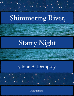Book cover for Shimmering River, Starry Night (Guitar and Piano)