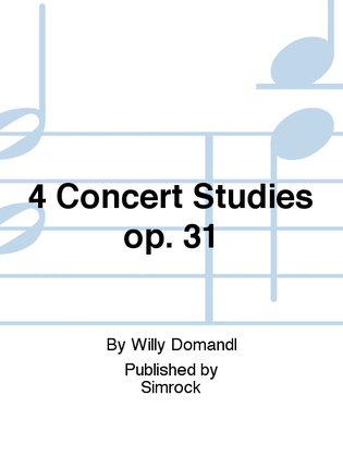 Book cover for 4 Concert Studies op. 31