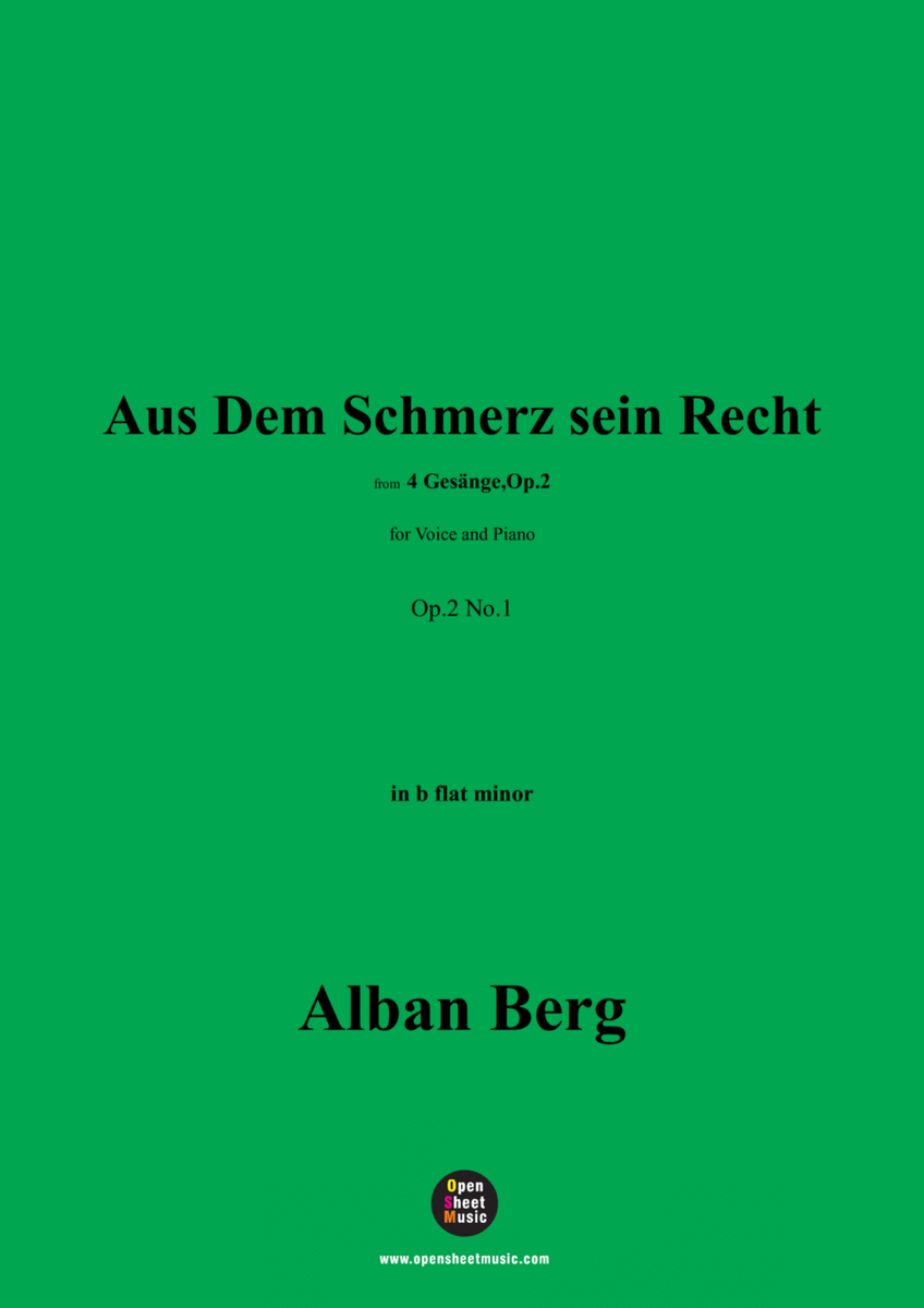 Alban Berg-Aus Dem Schmerz sein Recht(1910),in b flat minor,Op.2 No.1 image number null