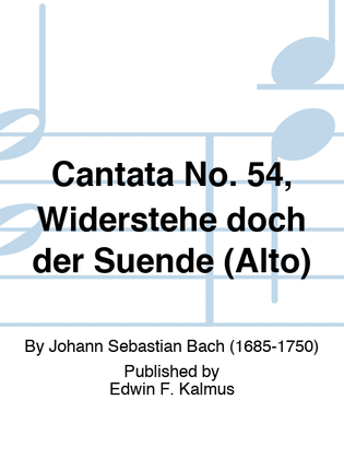 Book cover for Cantata No. 54, Widerstehe doch der Suende (Alto)