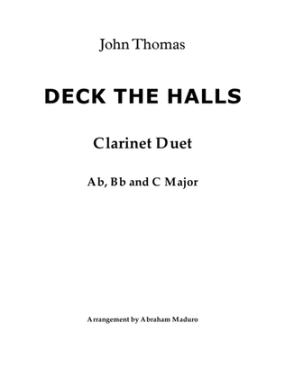 Deck The Halls Clarinet Duet-Three Tonalities Included