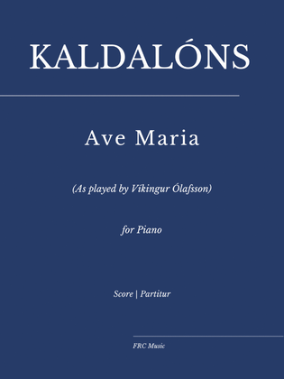 Book cover for Kaldalóns: Ave Maria (as played by Vikíngur Olafsson) for piano solo