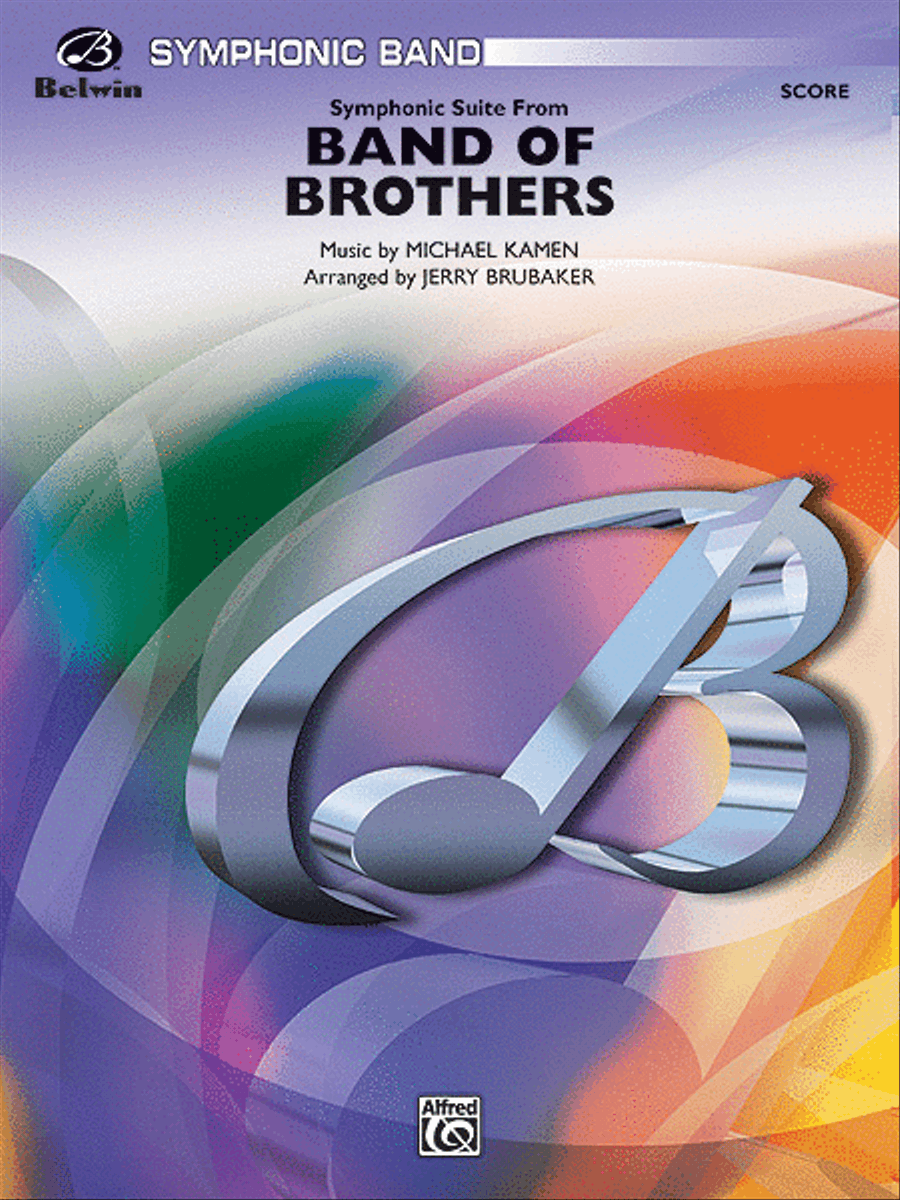 Band of Brothers, Symphonic Suite from