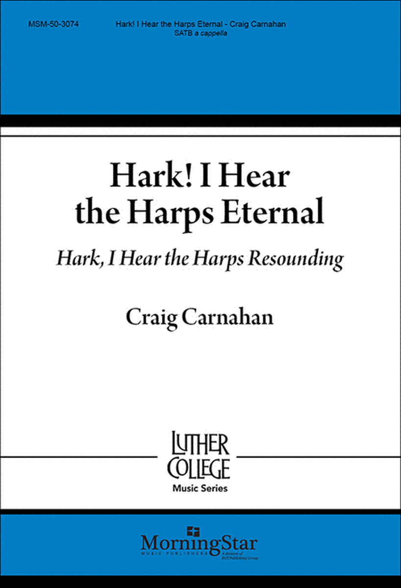 Hark! I Hear the Harps Eternal / Hark, I Hear the Harps Resounding image number null