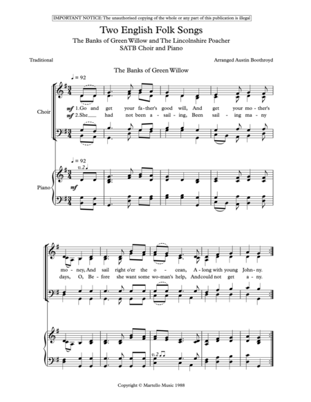 Two English Folk Songs, The Banks of Green Willow and The Lincolnshire Poacher, SATB Choir and Piano