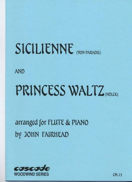 Sicilienne & Princess Walz