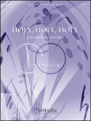 Book cover for Holy, Holy, Holy: A Duet for Piano and Organ