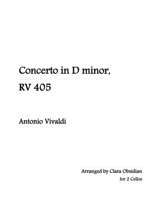 Book cover for Vivaldi: Cello Concerto in D minor, RV405 (arranged for 2 cellos)